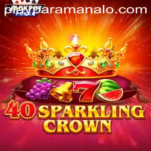 Exploring the Exciting World of 40SparklingCrown and Its Paramanalo Phenomenon