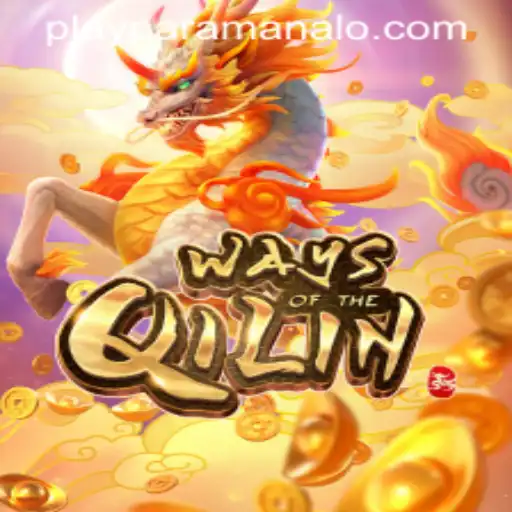 Exploring the Enchanting World of WaysoftheQilin and the Strategy of Paramanalo