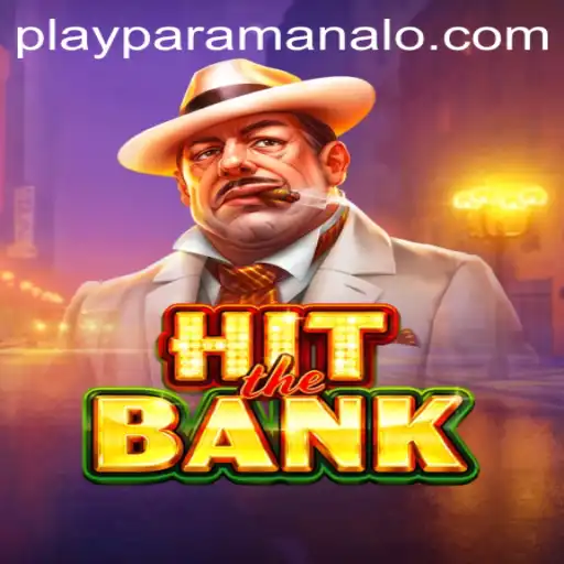 HitTheBank: The Thrilling Adventure of Paramanalo