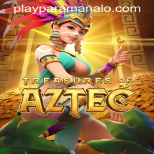 Discovering the Enigmatic World of TreasuresofAztec with Paramanalo